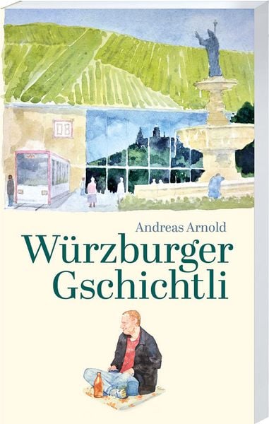Produktbild: W&uuml;rzburger Gschichtli