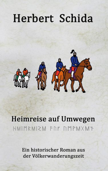 Heimreise auf Umwegen, Taschenbuch von Herbert Schida, BoD – Books on Demand, 9783751951746