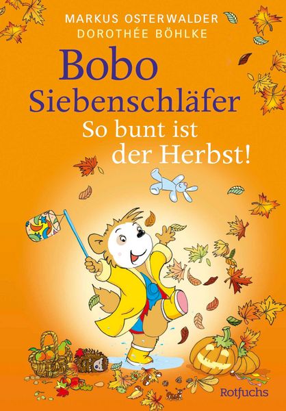 Produktbild: Bobo Siebenschl&auml;fer: So bunt ist der Herbst!