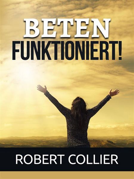 Produktbild: Beten funktioniert! (&Uuml;bersetzt)