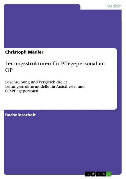 Produktbild: Leitungsstrukturen f&uuml;r Pflegepersonal im OP