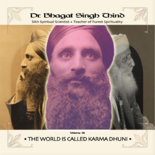 Produktbild: Thind, B: World is Called Karma Dhuni CD