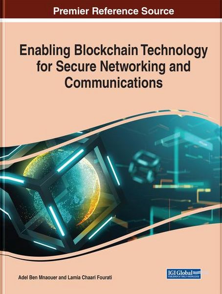 Produktbild: Enabling Blockchain Technology for Secure Networking and Communications