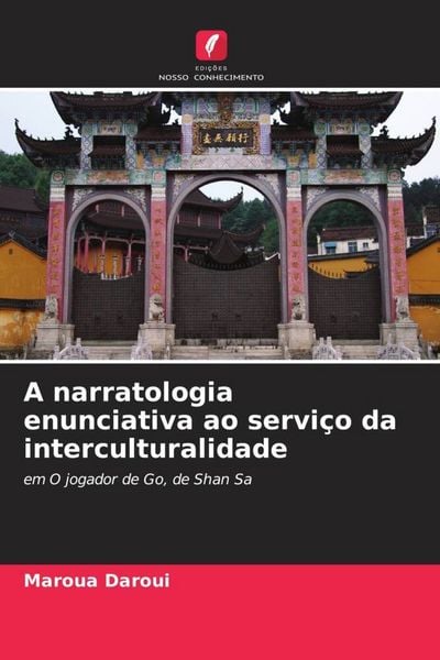 Produktbild: A narratologia enunciativa ao servi&ccedil;o da interculturalidade
