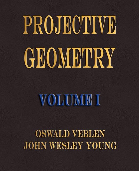 Produktbild: Projective Geometry - Volume I