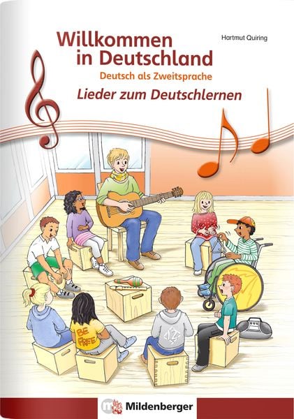 Willkommen in Deutschland - Lieder zum Deutschlernen, Schülerheft, Geheftet von Hartmut Quiring, Mildenberger Verlag GmbH, 9783619141470