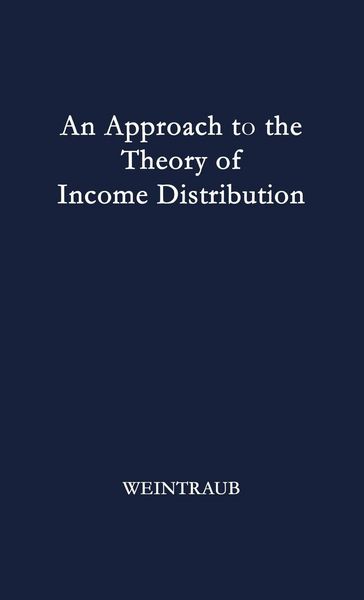 Produktbild: An Approach to the Theory of Income Distribution.