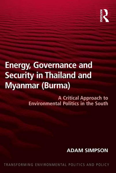 Produktbild: Energy, Governance and Security in Thailand and Myanmar (Burma)