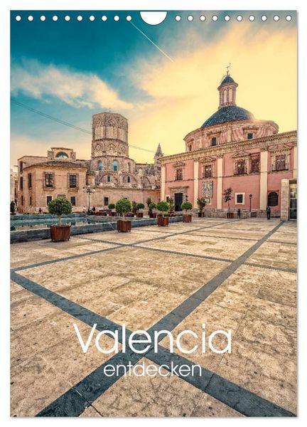 Produktbild: Valencia entdecken (Wandkalender 2026 DIN A4 hoch), CALVENDO Monatskalender