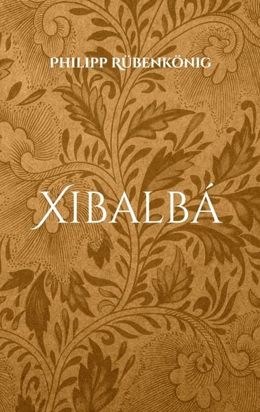 Produktbild: Xibalb&aacute;