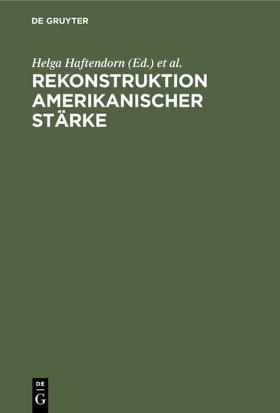 Produktbild: Rekonstruktion amerikanischer St&auml;rke
