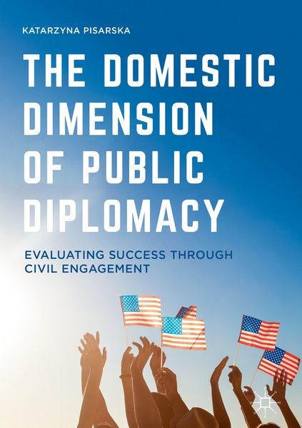 Produktbild: The Domestic Dimension of Public Diplomacy