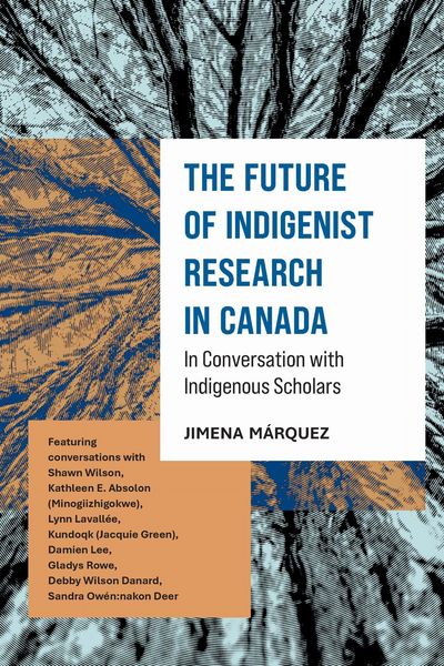 Produktbild: The Future of Indigenist Research in Canada
