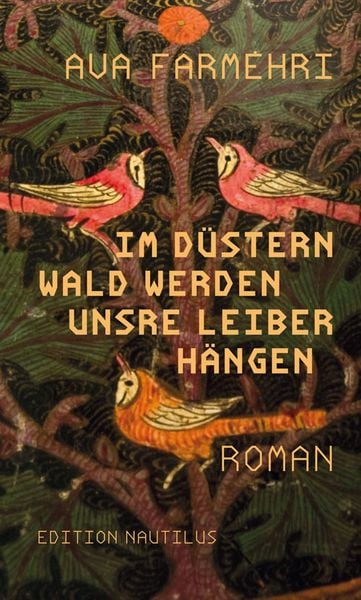 Produktbild: Im d&uuml;stern Wald werden unsre Leiber h&auml;ngen