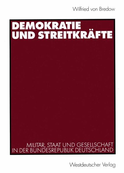 Produktbild: Demokratie und Streitkr&auml;fte