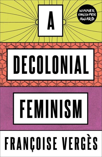 Produktbild: A Decolonial Feminism