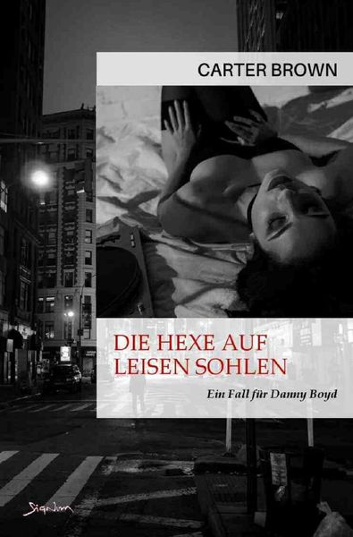 Produktbild: Die Hexe auf leisen Sohlen - Ein Fall f&uuml;r Danny Boyd