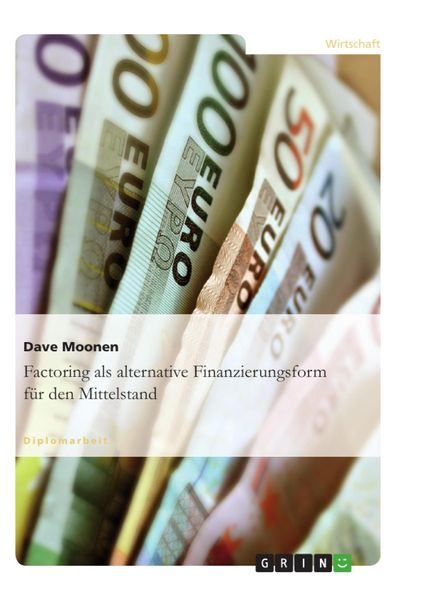 Produktbild: Factoring als alternative Finanzierungsform f&uuml;r den Mittelstand
