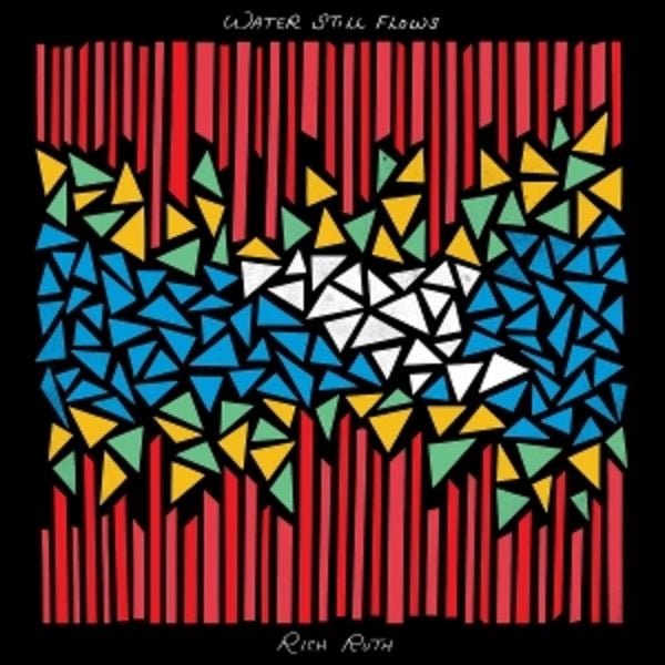 Water Still Flows - Rich Ruth, Vinyl