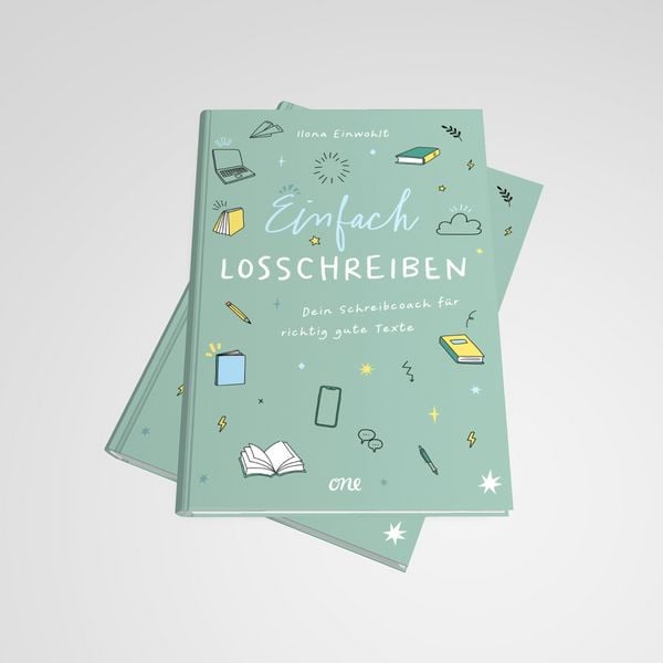 Produktbild: Einfach losschreiben &ndash; Dein Schreibcoach f&uuml;r richtig gute Texte