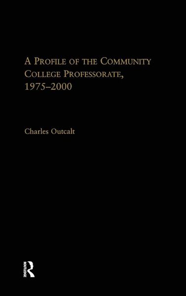 Produktbild: A Profile of the Community College Professorate, 1975-2000