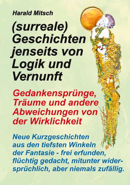 Produktbild: (surreale) Geschichten jenseits von Logik und Vernunft
