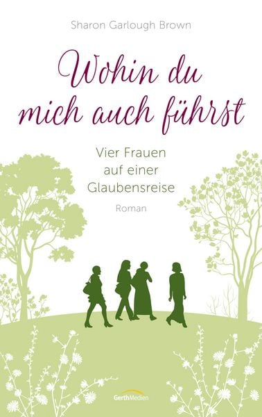 Produktbild: Wohin du mich auch f&uuml;hrst