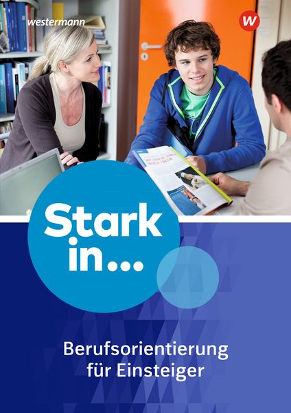 Stark in ... Themenhefte. Arbeitsheft Berufsorientierung 1: für Einsteiger, Set von , Schroedel, 978-3-507-32683-5