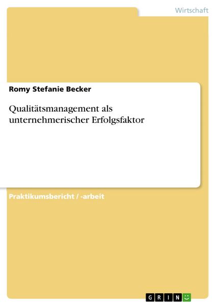 Produktbild: Qualit&auml;tsmanagement als unternehmerischer Erfolgsfaktor
