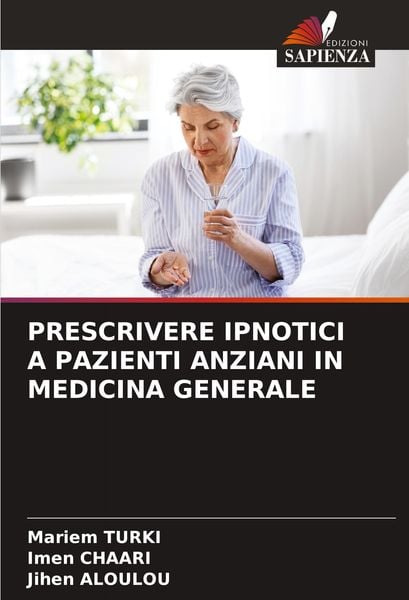 Produktbild: Prescrivere Ipnotici a Pazienti Anziani in Medicina Generale