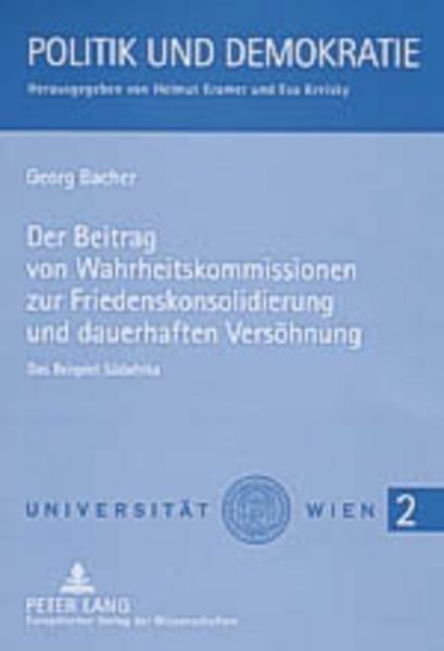 Produktbild: Der Beitrag von Wahrheitskommissionen zur Friedenskonsolidierung und dauerhaften Vers&ouml;hnung