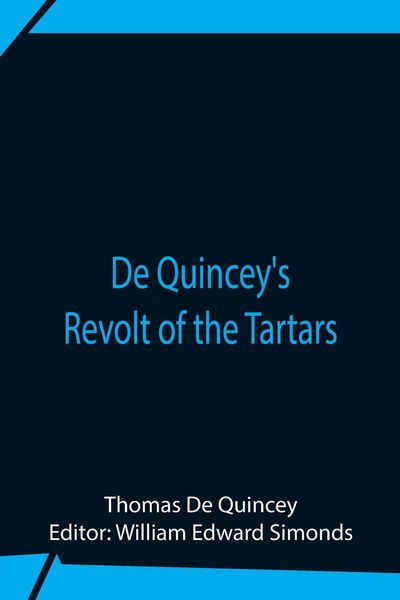 Produktbild: De Quincey'S Revolt Of The Tartars