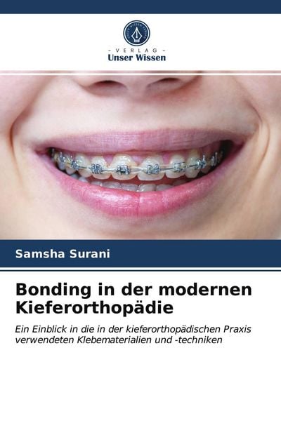 Produktbild: Bonding in der modernen Kieferorthop&auml;die