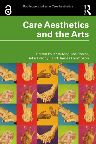 Produktbild: Care Aesthetics and the Arts