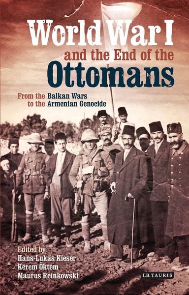 Produktbild: World War I and the End of the Ottomans