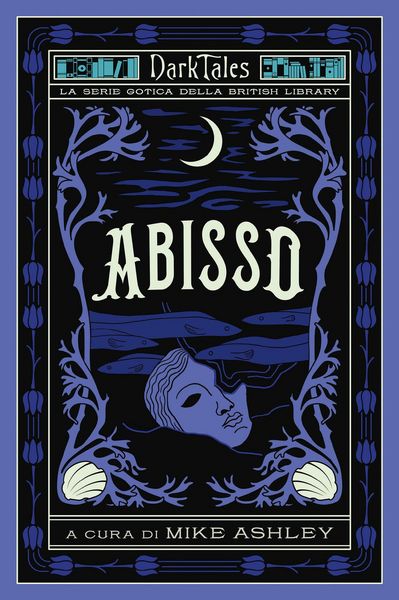 Produktbild: Abisso. Dark tales. La serie gotica della British Library