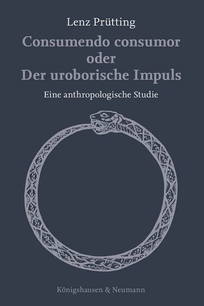 Produktbild: Consumendo consumor oder Der uroborische Impuls