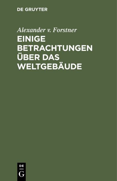 Produktbild: Einige Betrachtungen &uuml;ber das Weltgeb&auml;ude