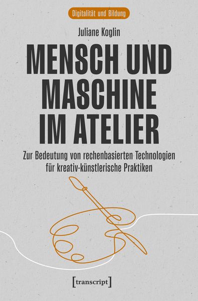 Produktbild: Mensch und Maschine im Atelier