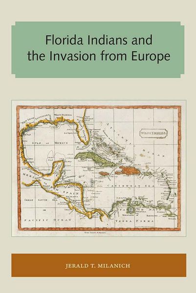 Produktbild: Florida Indians and the Invasion from Europe