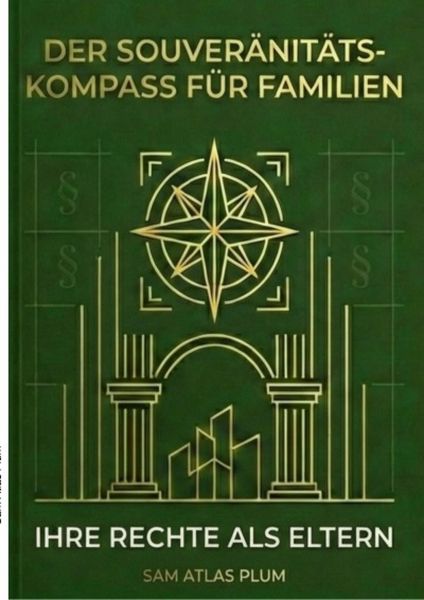 Produktbild: Der Souver&auml;nit&auml;ts Kompass f&uuml;r Familie