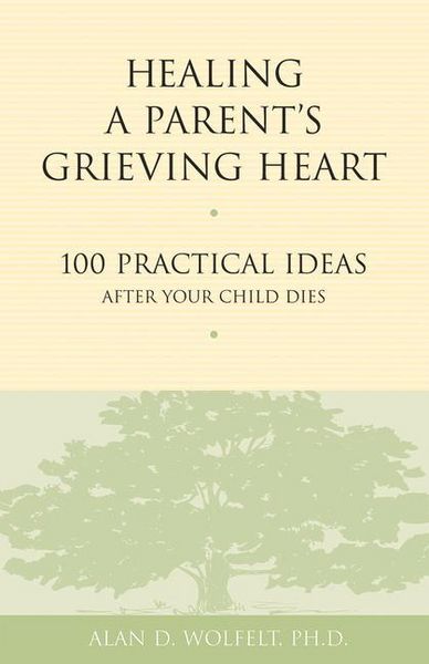 Produktbild: Healing a Parent's Grieving Heart