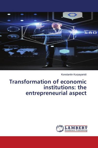 Produktbild: Transformation of economic institutions: the entrepreneurial aspect