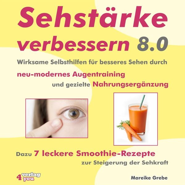 Sehstärke verbessern 8.0 - Mareike Grebe, Audio, 9783947183456