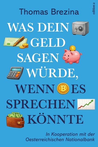 Produktbild: Was dein Geld sagen w&uuml;rde, wenn es sprechen k&ouml;nnte
