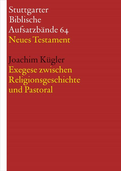 Produktbild: Exegese zwischen Religionsgeschichte und Pastoral