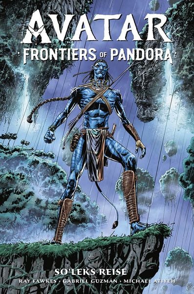 Avatar: Frontiers of Pandora - So'leks Reise, Taschenbuch von Ray Fawkes,Gabriel Guzman, Panini, 978-3-7416-3727-8