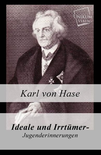Produktbild: Hase, K: Ideale und Irrt&uuml;mer - Jugenderinnerungen