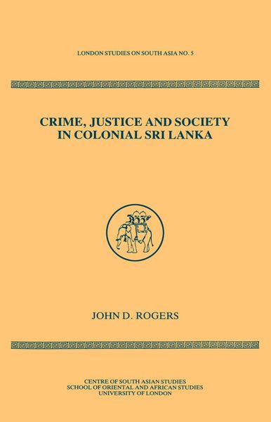 Produktbild: Crime Justice Society in Colonial Sri Lanka