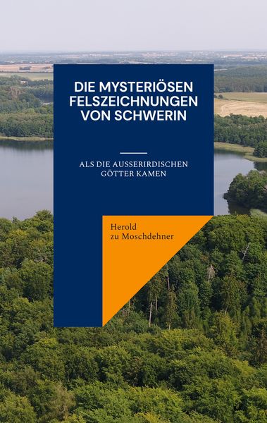 Produktbild: Die mysteri&ouml;sen Felszeichnungen von Schwerin